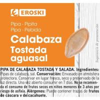 Pipas de calabaza tostadas aguasal EROSKI, tarrina 150 g